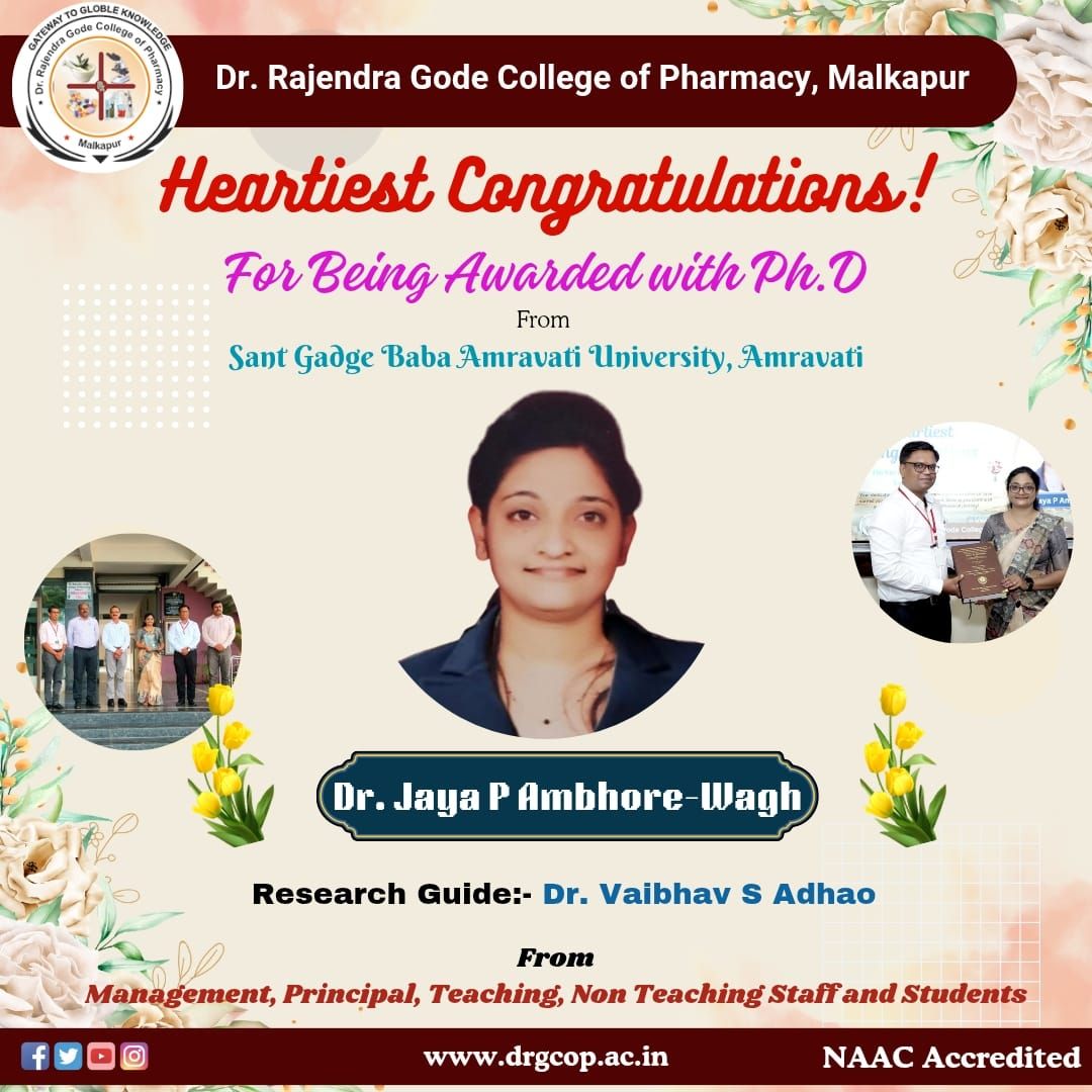 Congratulations! Dr. Jaya Ambhore has been awarded with Ph.D. degree