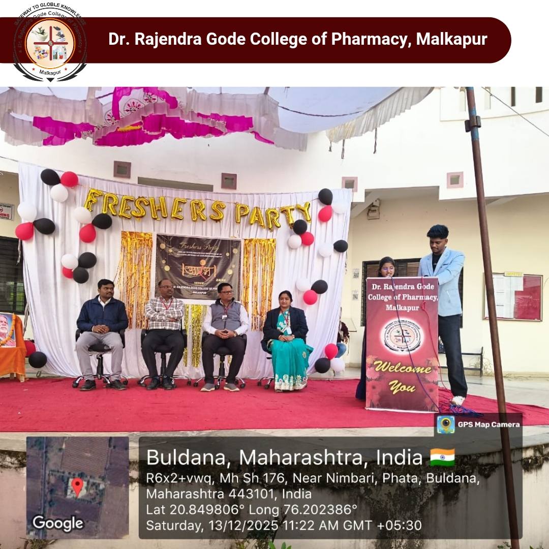Dr. Rajendra Gode College of Pharmacy successfully organized its Freshers’ Party, *