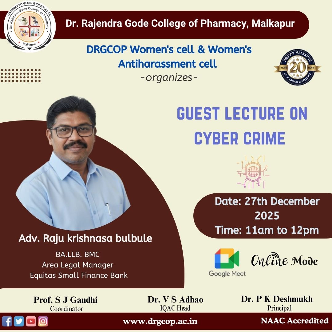 The Women’s Cell and Women’s Anti-Harassment Cell successfully organized a guest lecture on Cyber Crime Awareness for girl students